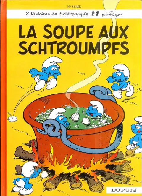 Couverture de l'album Les Schtroumpfs Tome 10 La soupe aux Schtroumpfs