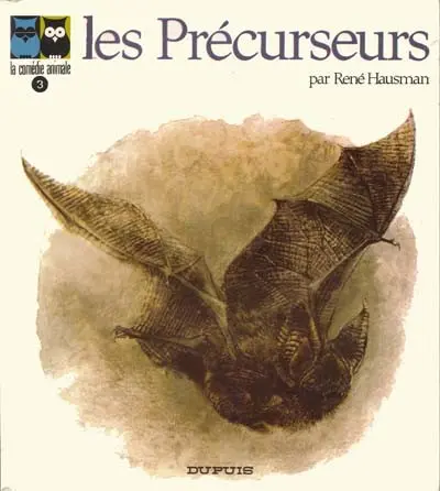 La comédie animale Tome 3 Les Précurseurs