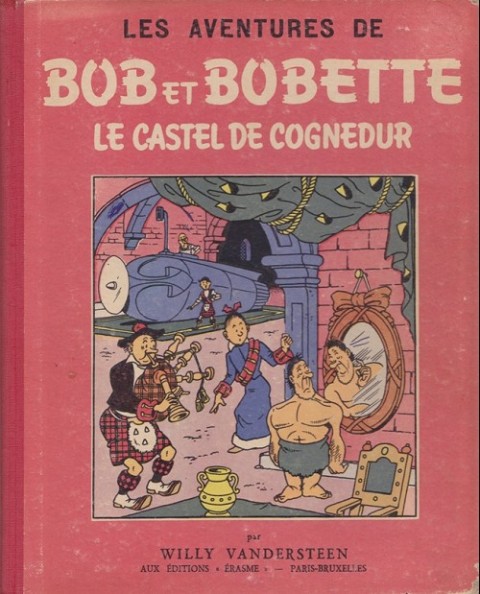 Bob et Bobette Tome 13 Le castel de Cognedur