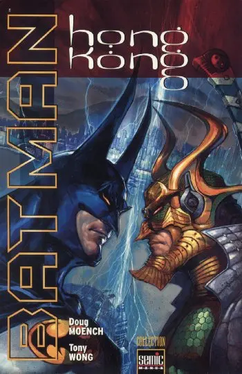 Batman : Hong Kong Hong Kong