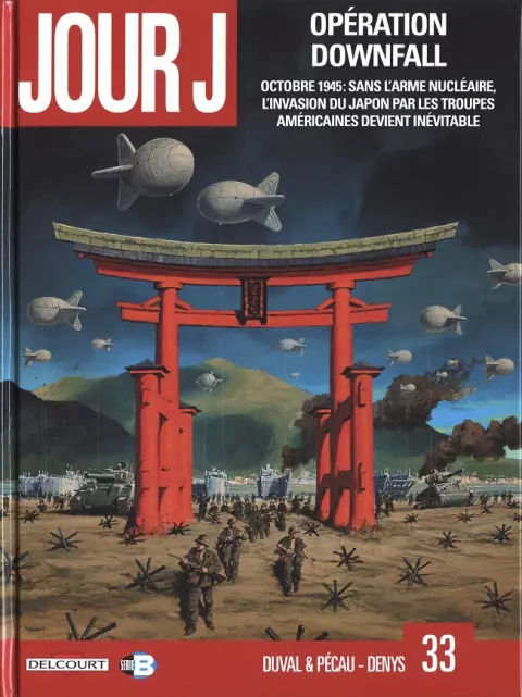 Jour J Tome 33 Opération downfall
