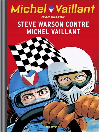 Michel Vaillant Tome 38 Steve Warson contre Michel Vaillant