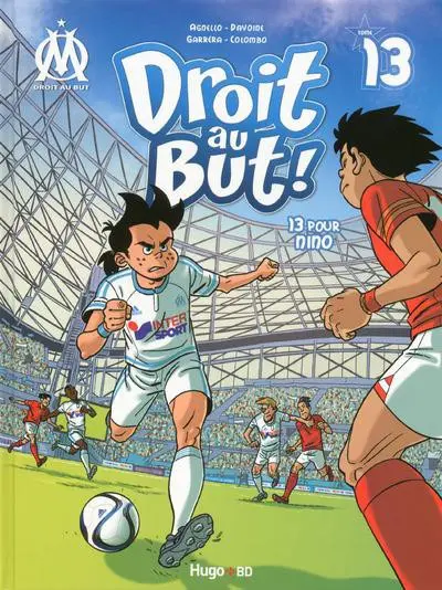 OM Droit au But ! Tome 13 Pour Nino