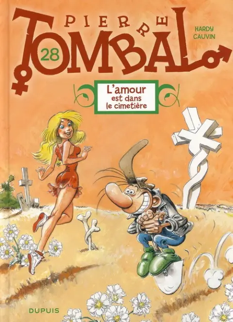 Pierre Tombal Tome 28 L'amour est dans le cimetière