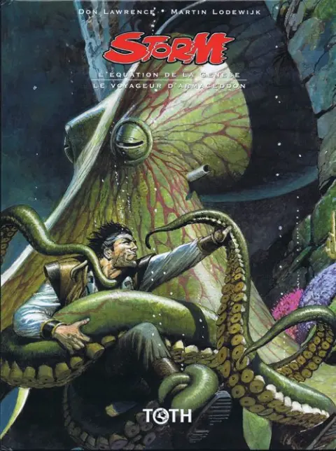 Storm Tome 21/22 L'Équation de la Génèse / Le voyageur d'Armageddon