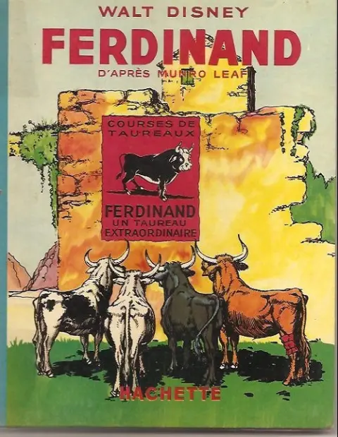 Walt Disney (Hachette) Silly Symphonies Tome 14 Ferdinand
