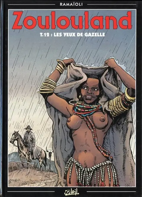 Zoulouland Tome 12 Les yeux de gazelle