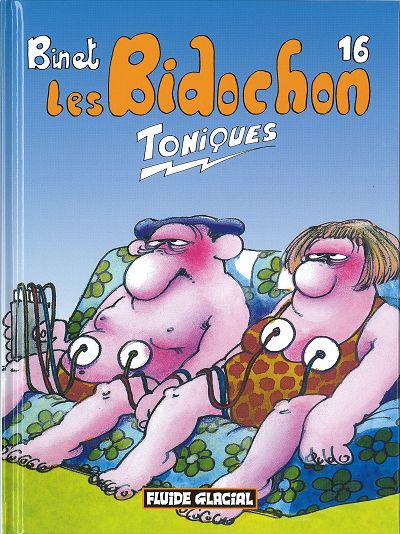 Les Bidochon Petit format Tome 16 Toniques