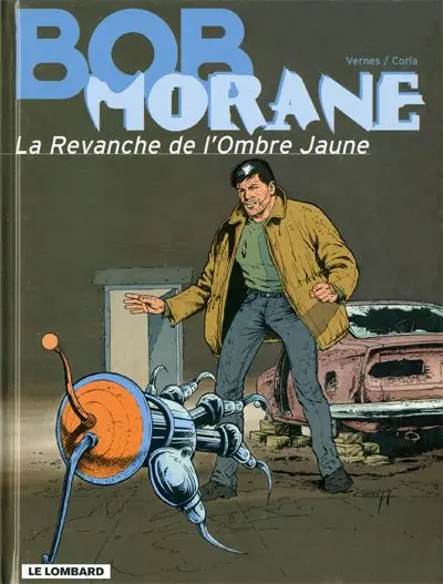 Bob Morane Tome 52 La revanche de l'Ombre Jaune