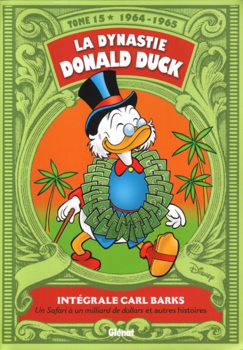 Couverture de l'album La Dynastie Donald Duck Tome 15 Un safari à un milliard de dollars et autres histoires (1964 - 1965)