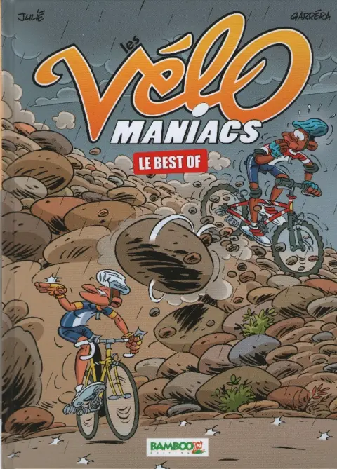 Les Vélo Maniacs Le Best Of