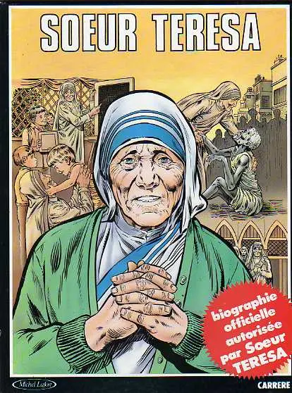 Biographie officielle Tome 2 Sœur Teresa
