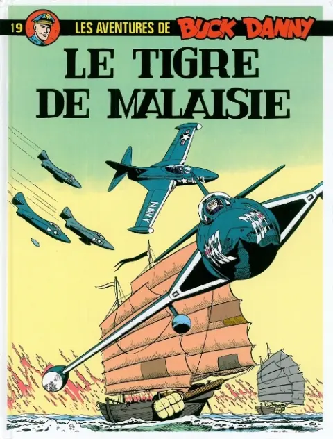 Buck Danny Tome 19 Le Tigre de Malaisie