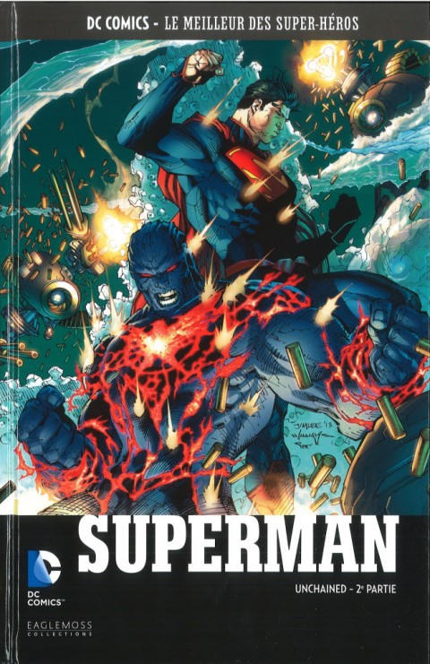 Couverture de l'album DC Comics - Le Meilleur des Super-Héros Volume 94 Superman - Unchained 2ème Partie