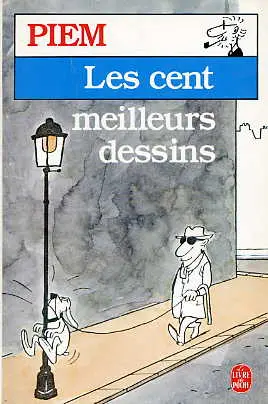 Piem - Les cent meilleurs dessins