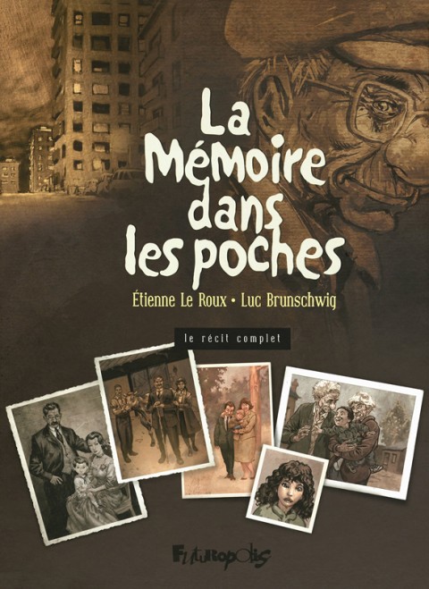 Couverture de l'album La mémoire dans les poches La mémoire dans les poches - Récit complet