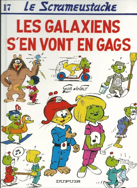 Couverture de l'album Le Scrameustache Tome 17 Les galaxiens s'en vont en gags