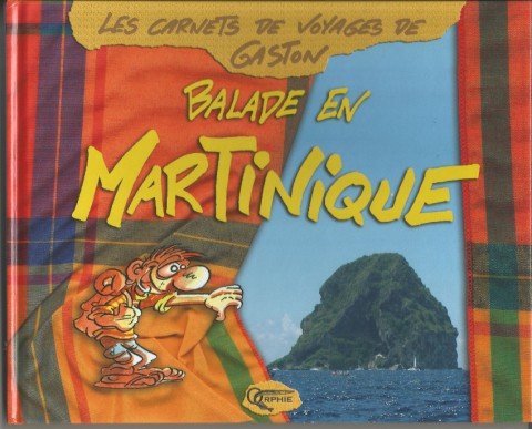 Couverture de l'album Les Carnets de voyages de Gaston Tome 5 Balade en Martinique