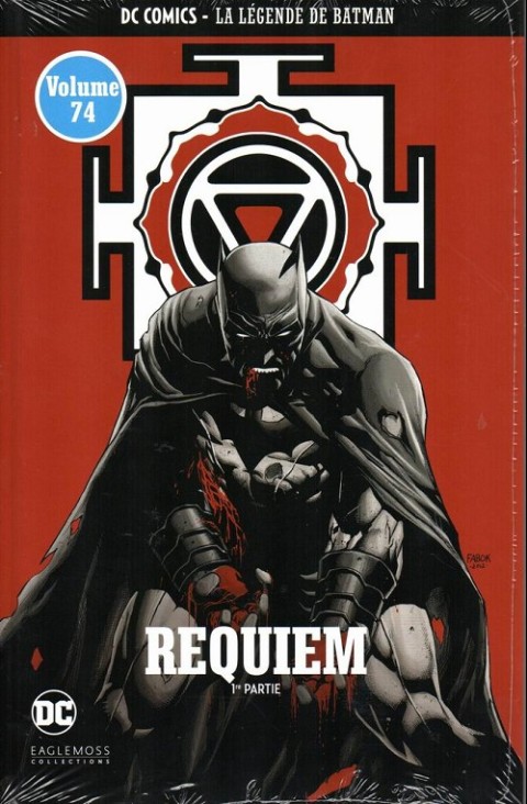 Couverture de l'album DC Comics - La Légende de Batman Volume 74 Requiem - 1re partie