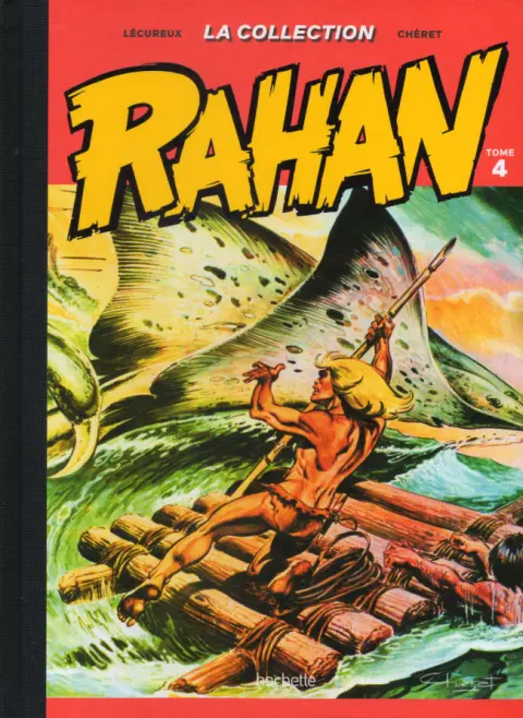 Rahan La Collection (Hachette) Tome 4