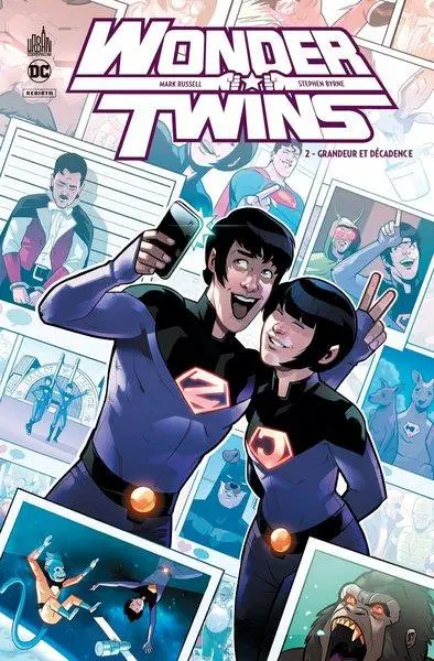 Wonder twins 2 Grandeur et Décadence