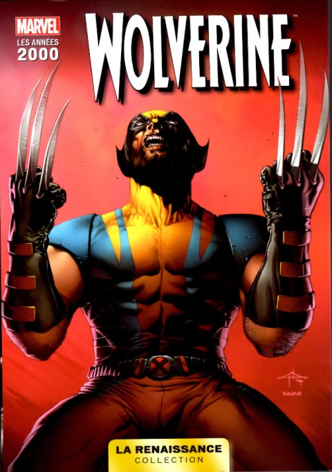 Marvel Les Années 2000 - La Renaissance 9 Wolverine