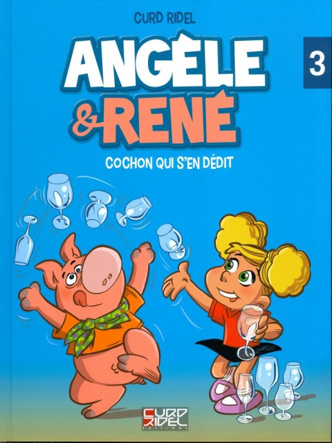 Couverture de l'album Angèle & René Tome 3 Cochon qui s'en dédit