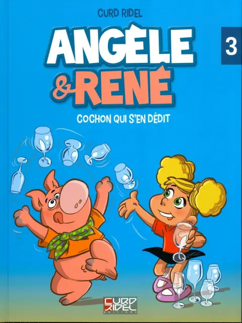 Angèle & René Tome 3 Cochon qui s'en dédit