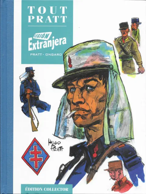 Tout Pratt Tome 70 Legion Extranjera