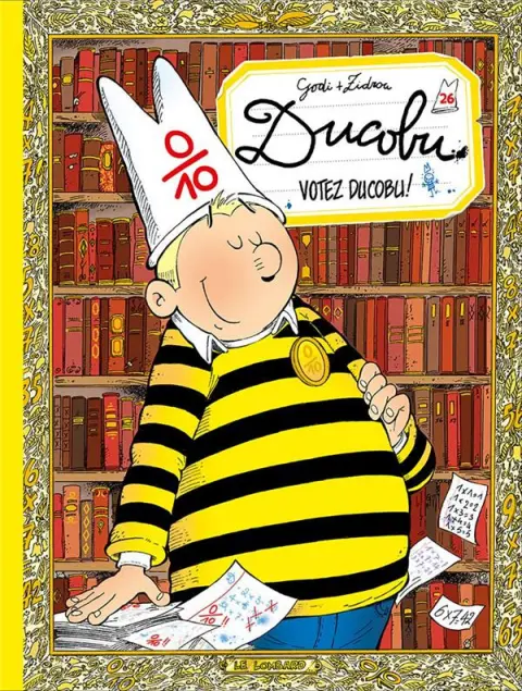 L'Élève Ducobu Tome 26 Votez Ducobu !