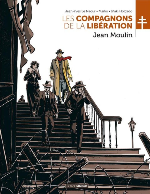 Les compagnons de la Libération Tome 3 Jean Moulin