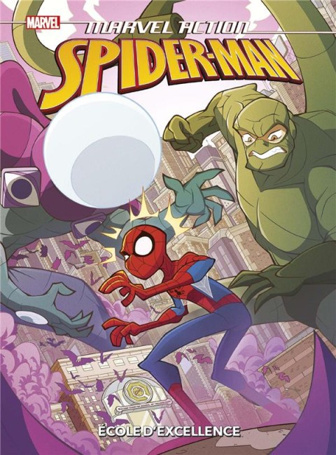 Couverture de l'album Marvel Action : Spider-Man Tome 6 Ecole d'excellence