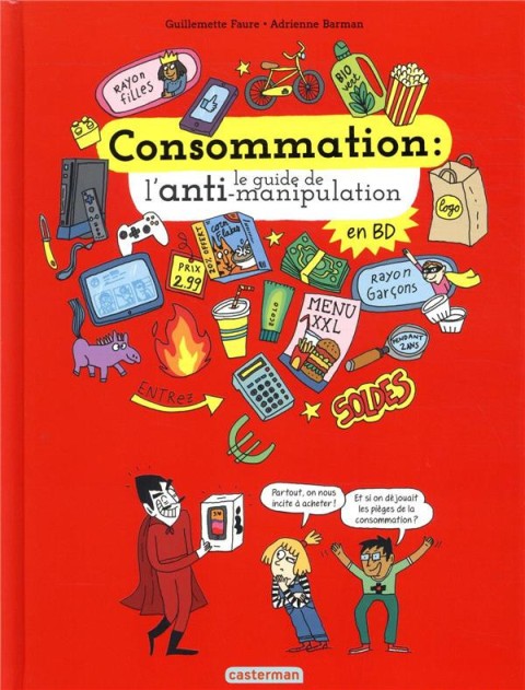 Couverture de l'album Consommation - Le guide de l'anti-manipulation