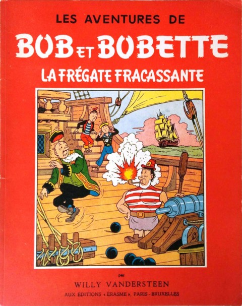 Couverture de l'album Bob et Bobette Tome 17 La frégate fracassante