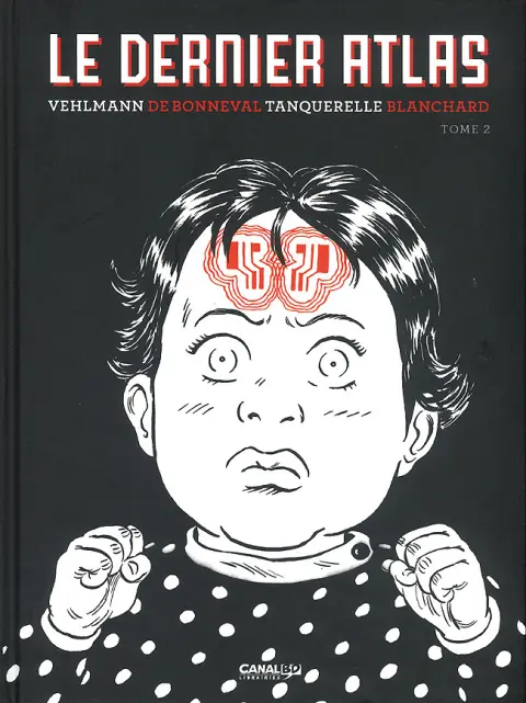 Le Dernier atlas Tome 2