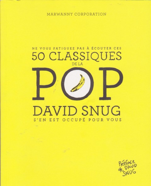 Couverture de l'album 50 classiques de la Pop David Snug s'en est occupé pour vous