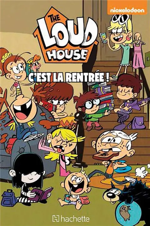 Bienvenue chez les Loud C'est la rentrée !