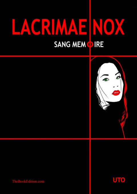 Couverture de l'album Lacrimae Nox Sang Mémoire