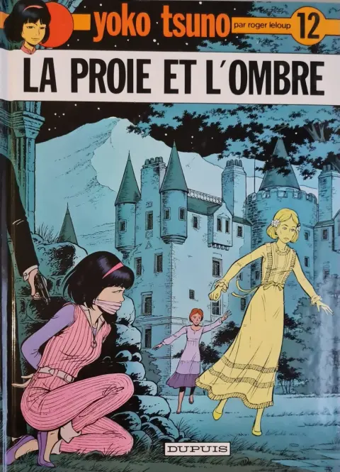 Couverture de l'album Yoko Tsuno Tome 12 La proie et l'ombre