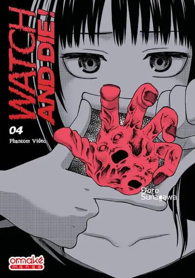 Watch & Die ! 04