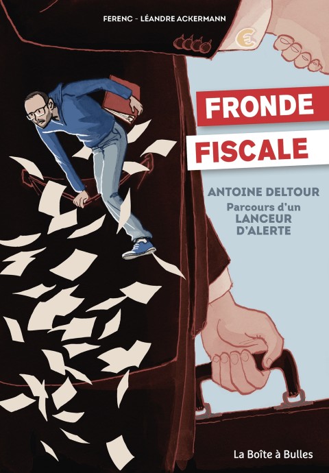 Couverture de l'album Portraits de lanceurs d'alerte 2 Fronde fiscale - Antoine Deltour : parcours d'un lanceur d'alerte