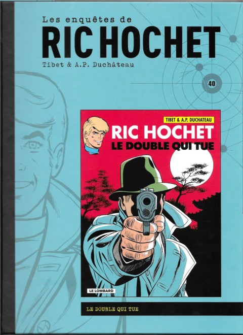 Couverture de l'album Les enquêtes de Ric Hochet Tome 40 Le double qui tue