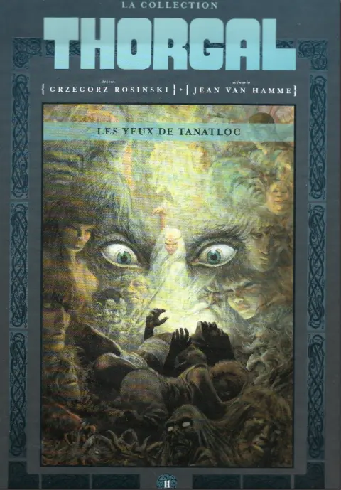 Thorgal - La collection Tome 11 Les yeux de Tanatloc
