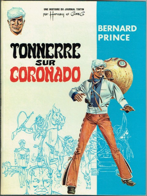 Couverture de l'album Bernard Prince Tome 2 Tonnerre sur Coronado