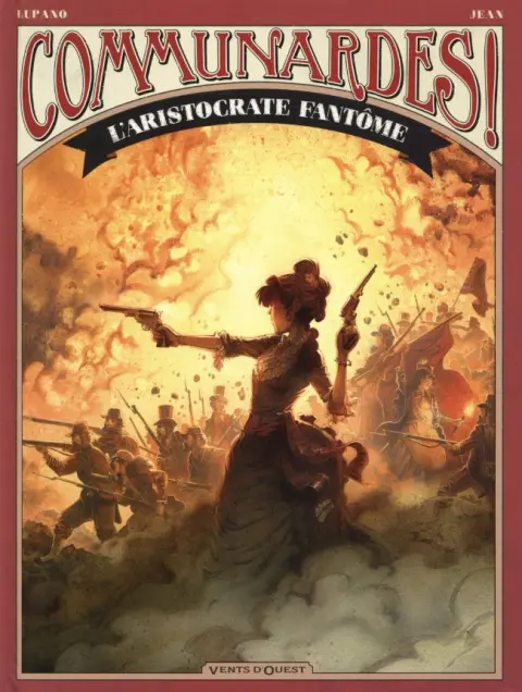 Communardes ! L'aristocrate fantôme