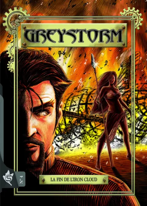 Greystorm N° 4 La fin de l'Iron Cloud