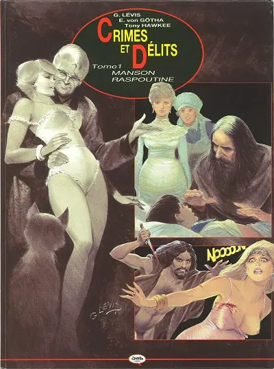 Crimes et délits Tome 1 Manson & Raspoutine