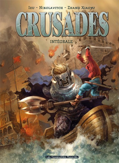 Couverture de l'album Crusades Crusades Intégrale