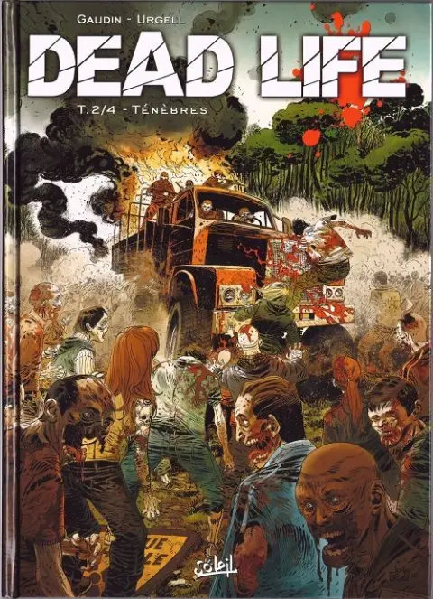 Dead life Tome 2 Ténèbres