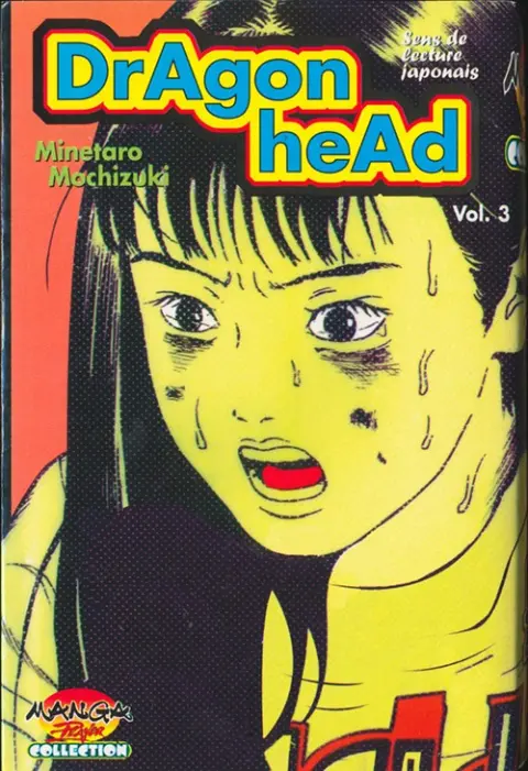 Dragon head Vol. 3